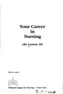 Your Career in Nursing