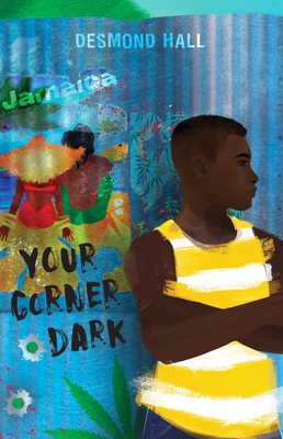 Your Corner Dark - Hall, Desmond