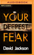 Your Deepest Fear