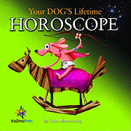 Your Dog's Lifetime Horoscope