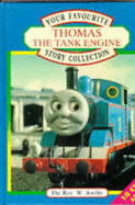 Your Favourite Thomas the Tank Engine Story Collection - Awdry, Wilbert Vere, Reverend