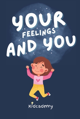 Your feelings and you - Davidson, Brad