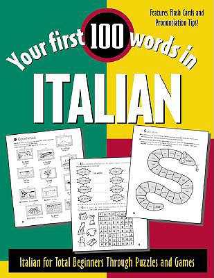 Your First 100 Words in Italian - Wightwick, Jane