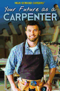 Your Future as a Carpenter