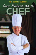 Your Future as a Chef