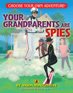 Your Grandparents Are Spies
