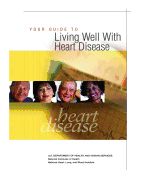 Your Guide to Living Well With Heart Disease