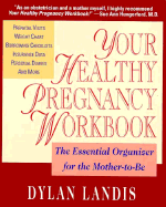 Your Healthy Pregnancy Workbook