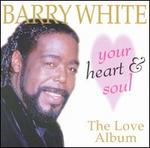Your Heart and Soul: The Love Album