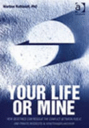 Your Life or Mine: How Geoethics Can Resolve the Conflict Between Public and Private Interests in Xenotransplantation