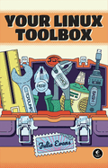 Your Linux Toolbox: A Zine Boxset
