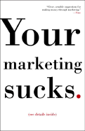 Your Marketing Sucks