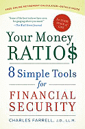 Your Money Ratios: 8 Simple Tools for Financial Security