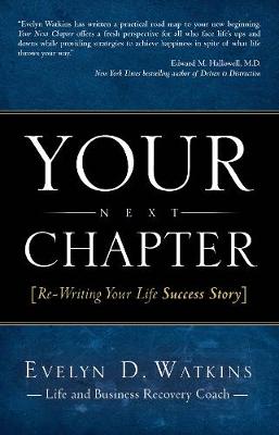 Your Next Chapter - Watkins, Evelyn D.