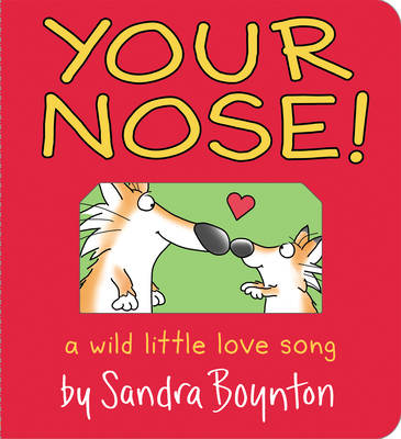 Your Nose! - Boynton, Sandra