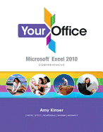 Your Office: Microsoft Excel 2010 Comprehensive