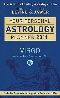 Your Personal Astrology Planner: Virgo - Levine, Rick, and Jawer, Jeff