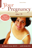 Your Pregnancy After 35