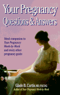 Your Pregnancy Questions and Answers