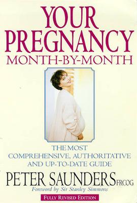 Your Pregnancy - Saunders, Peter, and Simmons, Stanley (Foreword by)