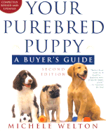 Your Purebred Puppy: A Buyer's Guide