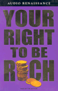 Your Right to Be Rich