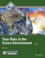 Your Role in the Green Environment Trainee Guide