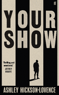 Your Show: 'The football novel is back.' The Times
