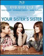 Your Sister's Sister [Blu-ray]