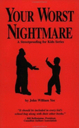 Your Worst Nightmare - Yee, John William