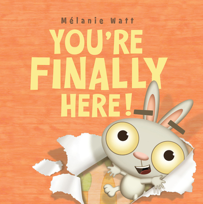 You're Finally Here! - 