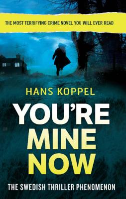 You're Mine Now - Koppel, Hans