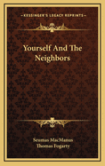 Yourself And The Neighbors