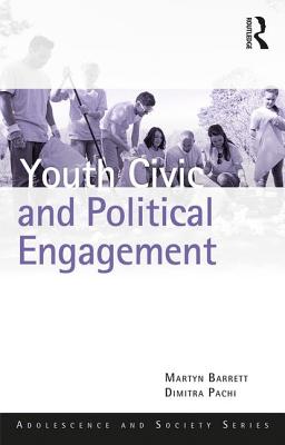 Youth Civic and Political Engagement - Barrett, Martyn, and Pachi, Dimitra