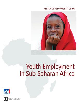 Youth Employment in Sub-Saharan Africa - Filmer, Deon, and Fox, Louise