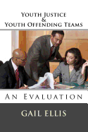 Youth Justice & Youth Offending Teams