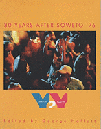 Youth2Youth: Thirty Years After Soweto '76