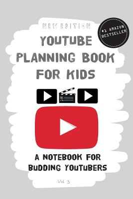 YouTube Planning Book for Kids (2nd Edition): a notebook for budding YouTubers and Vloggers - Amodio, Louise