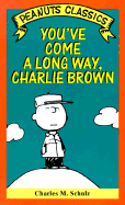 You've Come a Long Way, Charlie Brown