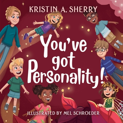 You've Got Personality! - Sherry, Kristin A