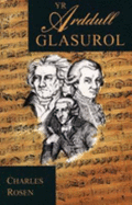 Yr arddull glasurol : Haydn, Mozart, Beethoven