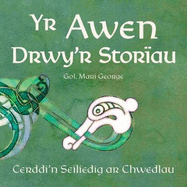 Yr Awen Drwy'r Stor?au - Cerddi'n Seiliedig ar Chwedlau