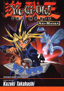 Yu-GI-Oh! the Movie Ani-Manga