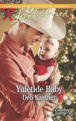 Yuletide Baby - Kastner, Deb