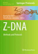 Z-DNA: Methods and Protocols