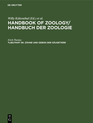 Z?hne Und Gebi? Der S?ugetiere - Thenius, Erich