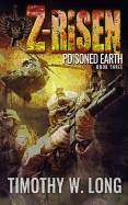 Z-Risen 3: Poisoned Earth