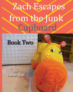Zach Escapes From The Junk Cupboard