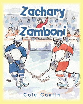 Zachary Zamboni - Conlin, Cole
