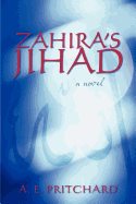 Zahira's Jihad: Book Three in the St. Martins Series